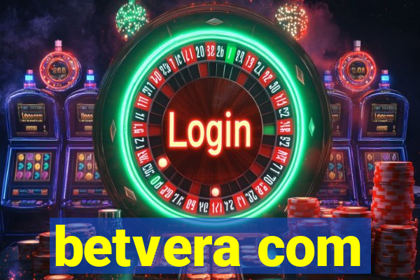 betvera com